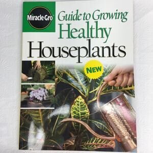 Guide to Growing Healthy Houseplants 2005 Soft‎ Cover Book